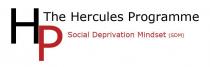 HP The Hercules Programme Social Deprivation Mindset (SDM)