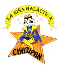 CHATIPAN, LA NIÑA GALÁCTICA