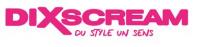 DIXSCREAM DU STYLE UN SENS