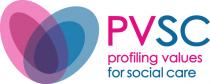 PVSC profiling values for social care