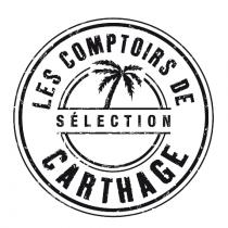 LES COMPTOIRS DE CARTHAGE SÉLECTION