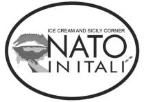 NATO IN ITALI ICE CREAM AND SICILY CORNER