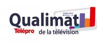 QUALIMAT de la télévision Télépro DEDICATED