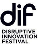 dif DISRUPTIVE INNOVATION FESTIVAL