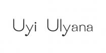 UYI ULYANA