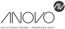 ANOVO SOLUTIONS FOUND PROMISES KEPT