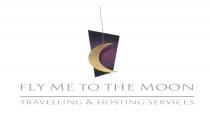 FLY ME TO THE MOON TRAVELLING & HOSTING SERVICES