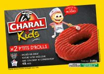 CHARAL Kids x2 P'TITS D'ROLLS