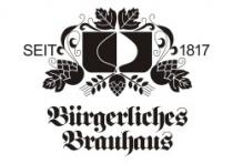 SEIT 1817 Bürgerliches Brauhaus