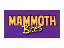 MAMMOTH BITES