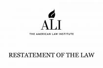 ALI THE AMERICAN LAW INSTITUTE RESTATEMENT OF THE LAW