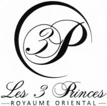 3 P Les 3 Princes ROYAUME ORIENTAL