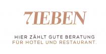 7IEBEN HIER ZÄHLT GUTE BERATUNG FÜR HOTEL UND RESTAURANT.