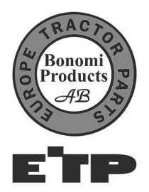 ETP EUROPE TRACTOR PARTS BONOMI PRODUCTS AB