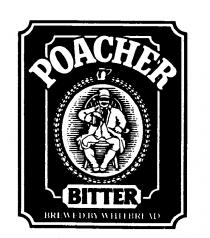 Poacher Bitter Brewed By Whitbread