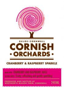 DULOE CORNWALL CORNISH ORCHARDS CRANBERRY & RASPBERRY SPARKLE MADE WITH: CRANBERRY & RASPBERRY JUICE TASTING NOTES: Fruity, refreshing and gently sparkling PRODUCED AND BOTTLED AT WESTNORTH MANOR FARM, CORNWALL