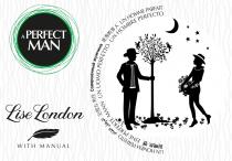 A PERFECT MAN LISE LONDON WITH MANUAL Un homme parfait un hombre perfecto Совершенный жужчина Un uomo perfetto 完璧なマニュアル Eine perfekte Mann 一个完善的人 Um homem perfeito الرجل المثالي 완벽한 남자