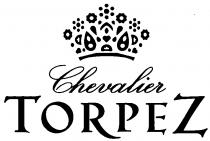 Chevalier TORPEZ