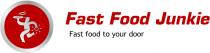 Fast Food Junkie Fast food to your door