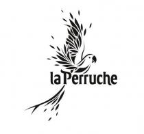 la Perruche