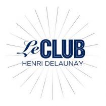 Le CLUB HENRI DELAUNAY