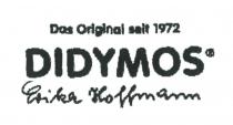 Das Original seit 1972 DIDYMOS Erika Hoffmann