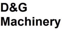 D&G Machinery