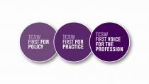 TCSW First for Policy, TCSW First for Practice, TCSW First Voice for the Profession