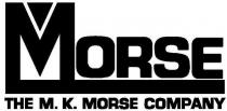 MORSE THE M. K. MORSE COMPANY