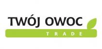 TWÓJ OWOC TRADE