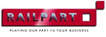 RAILPART PLAYING OUR PART IN YOUR BUSINESS