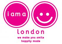 i am a London we make you smile happily made