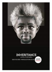 INHERITANCE JUSTICE IS A BIRTHRIGHT 0203 551 8500 mwsolicitors.co.uk MW McMillan Williams Solicitors