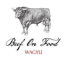 Beef On Food WAGYU