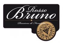 Rosso Bruno - Passione di Famiglia BRUNO BULGARINI