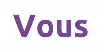 VOUS