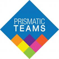 PRISMATIC TEAMS