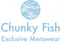 Chunky Fish Exclusive Menswear