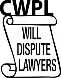 CWPL WILL DISPUTE LAWYERS