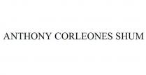 ANTHONY CORLEONES SHUM