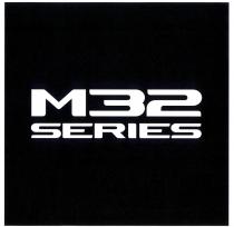 M32 SERIES