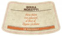 BIRRA MORETTI Birra chiara con selezioni di fiori di Zagara Siciliana LE REGIONALI