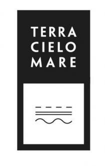 TERRA CIELO MARE