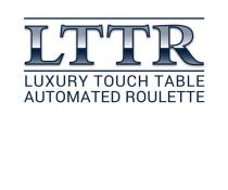 LTTR LUXURY TOUCH TABLE AUTOMATED ROULETTE