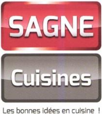 SAGNE Cuisines Les bonnes idées en cuisine!