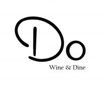 Do Wine & Dine