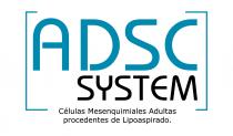 ADSC SYSTEM Células Mesenquimiales Adultas procedentes de Lipoaspirado.