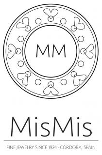 MM MisMis FINE JEWELRY SINCE 1924 · CÓRDOBA, SPAIN