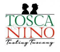 TOSCA & NINO TASTING TUSCANY