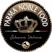 Parma Noble Food Selezione Italiana